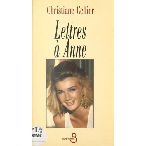 Lettres À Anne