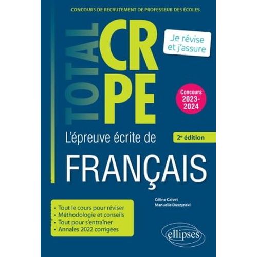 Réussir L'épreuve Écrite De Français - Crpe - Concours 2023-2024 - 2e Édition