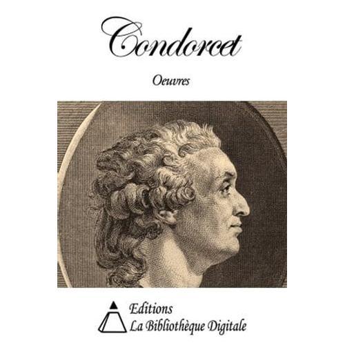 Oeuvres De Condorcet