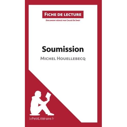 Soumission De Michel Houellebecq (Fiche De Lecture)