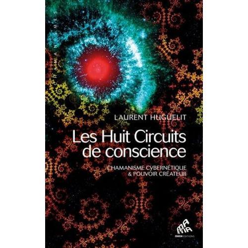 Les Huit Circuits De Conscience