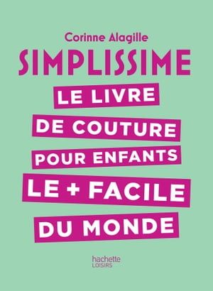 Simplissime Couture pas cher - Achat neuf et occasion | Rakuten