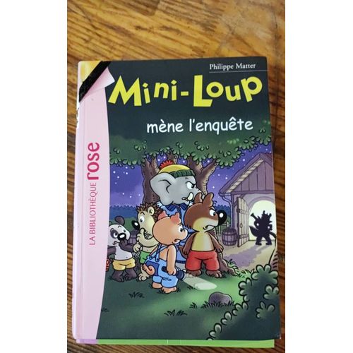 Un Weekend Presque Parfait, Le Secret Du Royaume Perdu, Les Malheurs De Sophie, Et Mini-Loup Mène L'enquête. 4 Livres
