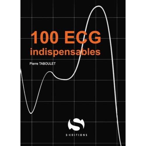 100 Ecg Indispensables
