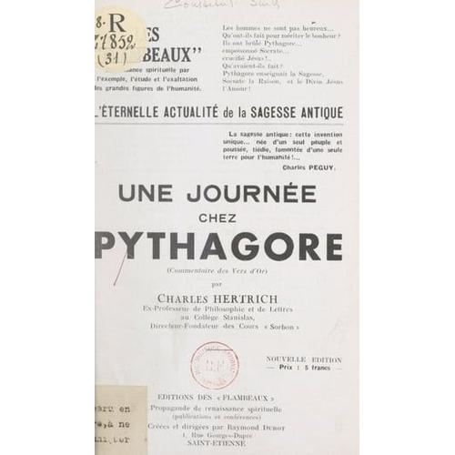 L'éternelle Actualité De La Sagesse Antique : Une Journée Chez Pythagore