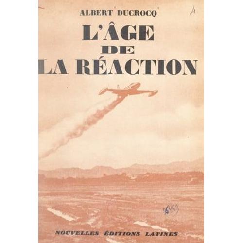 L'âge De La Réaction