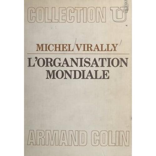 L'organisation Mondiale