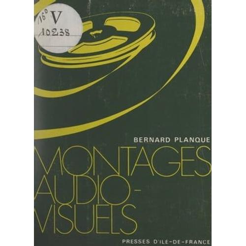 Montages Audio-Visuels