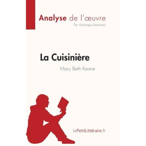 La Cuisinière De Mary Beth Keane (Analyse De L'oeuvre)