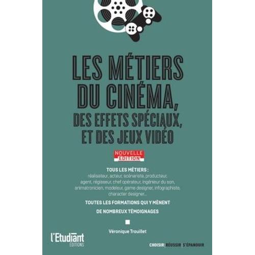 Les Métiers Du Cinéma - Nouvelle Édition