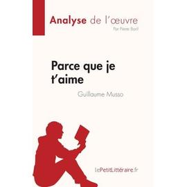 Lot de 2 livres Guillaume Musso : Parce que je t'aime + L'appel De