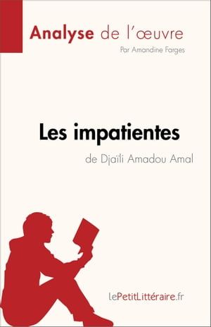 Les Impatientes De Djaïli Amadou Amal (Analyse De L'oeuvre)