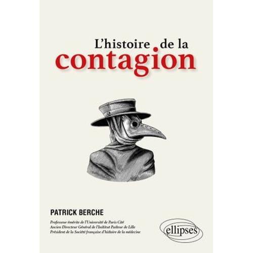 L'histoire De La Contagion