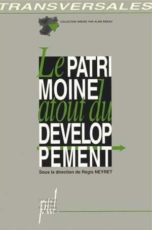 Le Patrimoine, Atout Du Développement