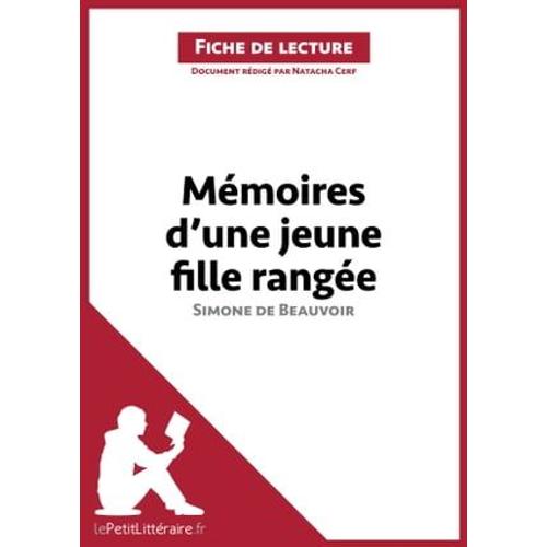 Mémoires D'une Jeune Fille Rangée De Simone De Beauvoir (Fiche De Lecture)