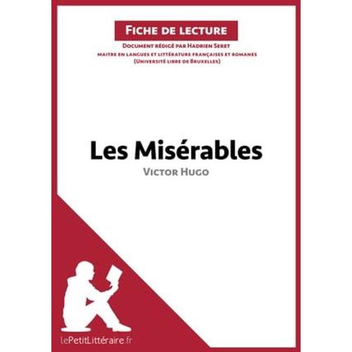 Les Misérables De Victor Hugo (Fiche De Lecture)