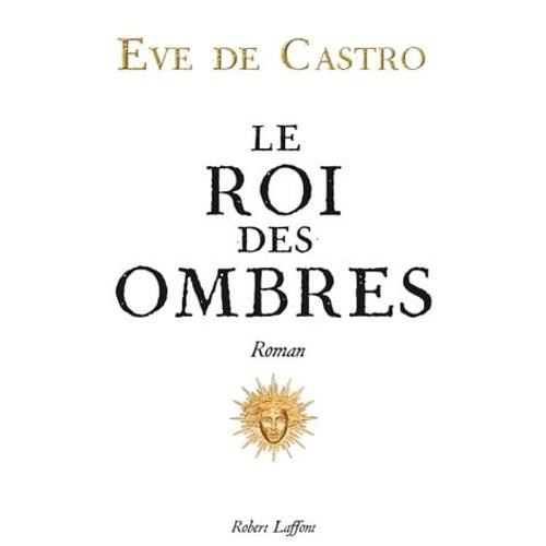 Le Roi Des Ombres