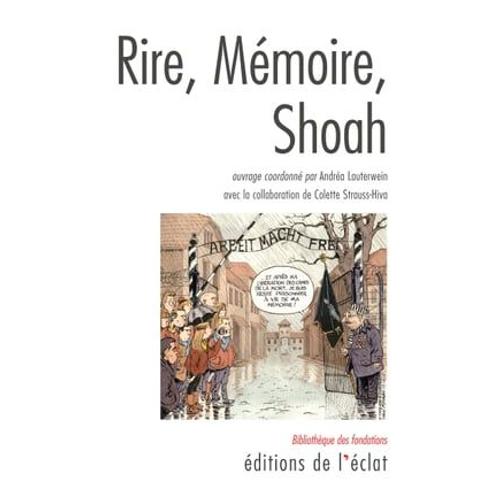 Rire, Mémoire, Shoah