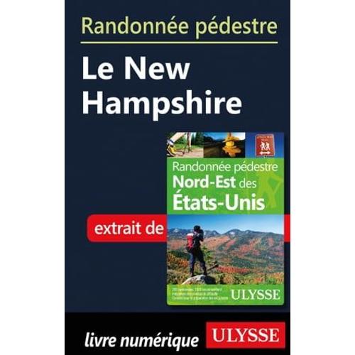 Randonnée Pédestre Le New Hampshire