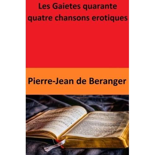 Les Gaietes Quarante Quatre Chansons Erotiques