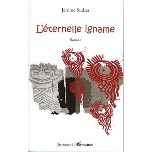 L'éternelle Igname