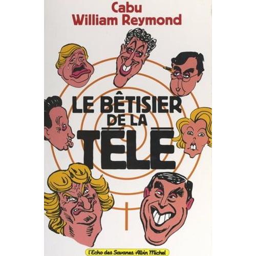 Le Bêtisier De La Télé