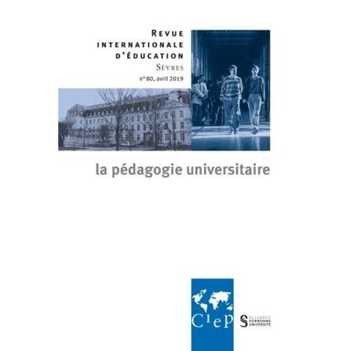 La Pédagogie Universitaire Dans Le Monde - Revue Internationale D'éducation Sèvres 80 - Ebook