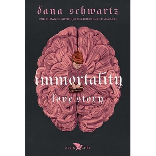 Immortality - Love Story - Tome 2