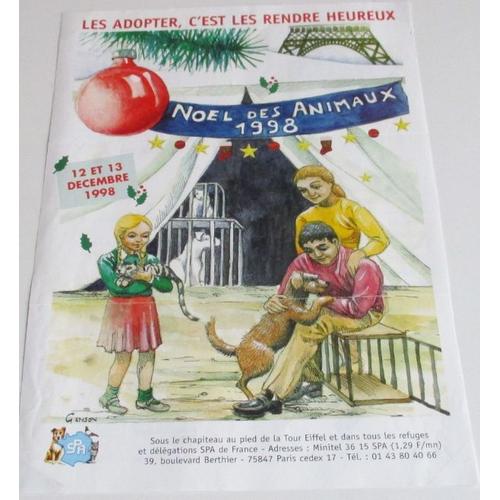 Affiche De La Spa Noël Des Animaux 1998 - Les Adopter, C'est Les Rendre Heureux - 12 Et 13 Décembre 1998 - 21x29.5cm - Simple Feuille De Papier En Couleurs