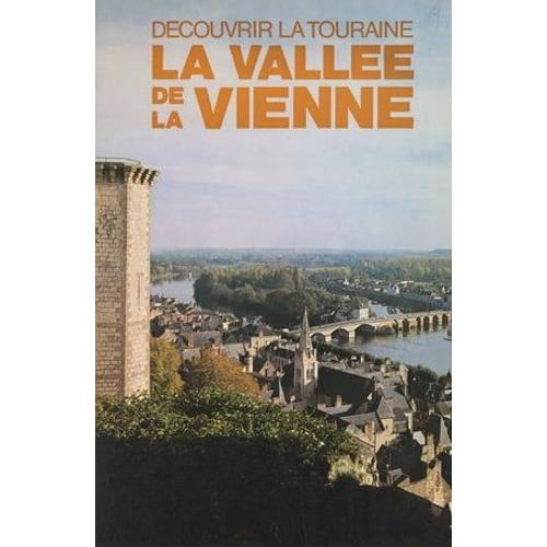 La Vallée De La Vienne