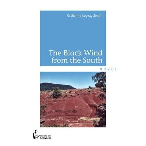 The Black Wind From The South