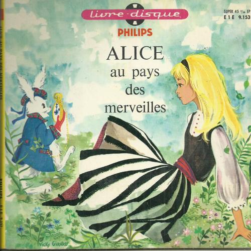 Christiane Minazzoli Et Christiane Carpentier, Jacques Dufilho, Raymond Jourdan, Henri Virlojeux : Alice Au Pays Des Merveilles D'après Lewis Carrol (Livre Disque)