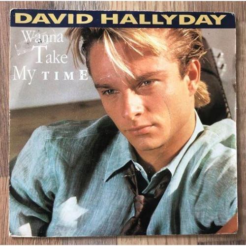Vinyle 45 Tours-David Hallyday-Wanna Take My Time