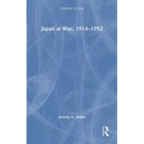 Japan At War, 1914-1952