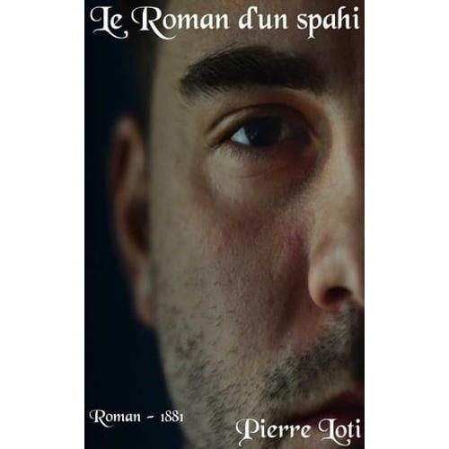 Le Roman D'un Spahi