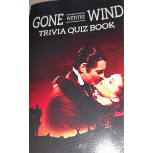 Gone With The Wind Trivia Quiz Book