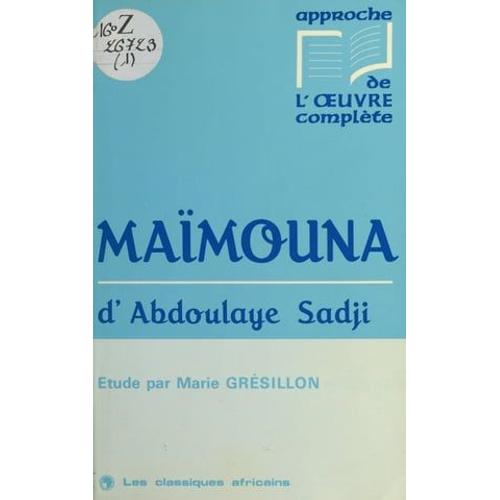 «Maïmouna» D'abdoulaye Sadji