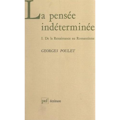 La Pensée Indéterminée (1)