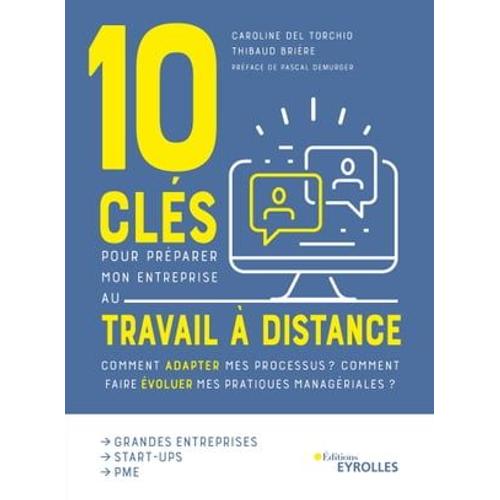 10 Clés Pour Préparer Mon Entreprise Au Travail A Distance