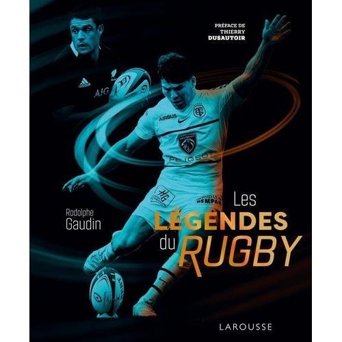 Les Légendes Du Rugby