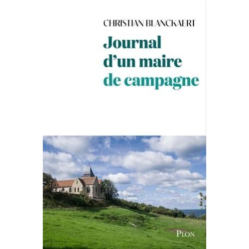 Journal D'un Maire De Campagne