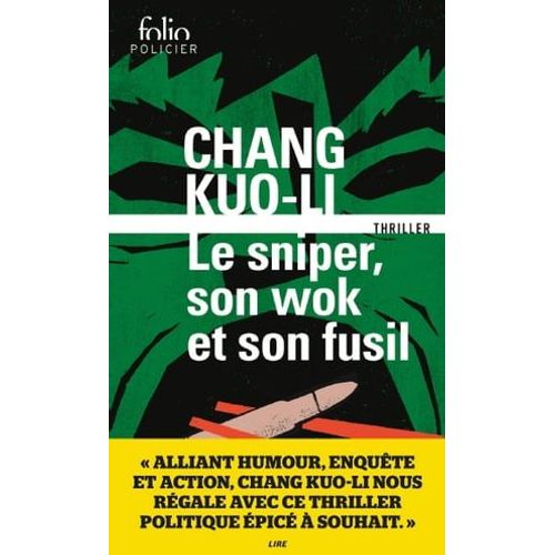 Le Sniper, Son Wok Et Son Fusil