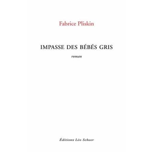 Impasse Des Bébés Gris