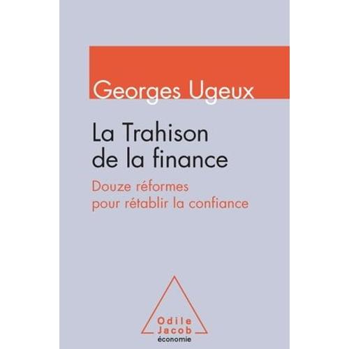 La Trahison De La Finance