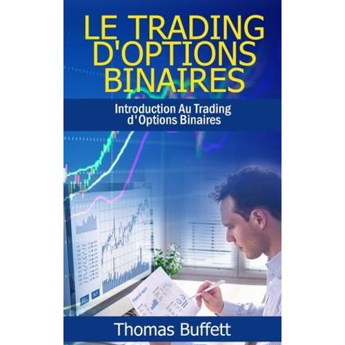 Le Trading D'options Binaires