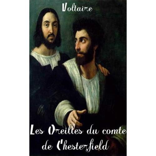 Les Oreilles Du Comte De Chesterfield Et Le Chapelain Goudman