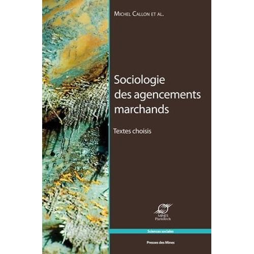 Sociologie Des Agencements Marchands