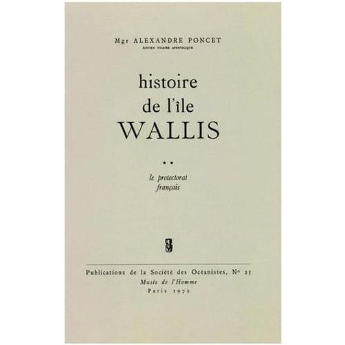 Histoire De L'île Wallis. Tome 2