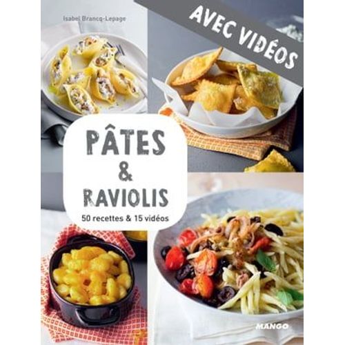 Pâtes & Raviolis - Avec Vidéos