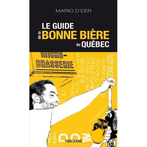 Le Guide De La Bonne Bière Du Québec